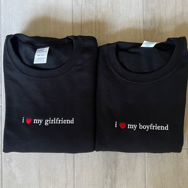 Embroidered I Love My Girlfriend Crewneck Sweatshirt, I Heart My Girlfriend Shirt, Valentine's Day Gift,Boyfriend Shirt For Him,Gift for Her