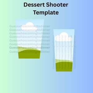 Könnte beinhalten: Digitale Grafik mit dem Text "Dessert Shooter Template" in Schwarz. Das Bild zeigt zwei Dessert-Shooter-Vorlagen mit grünem Boden, einer weißen Wolke und einem blauen Himmelshintergrund. Der Text "Guesswhoscomingtodinner" wird wiederholt.