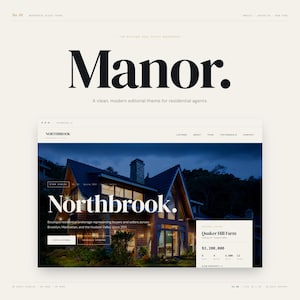 May include: A website design featuring the word "Manor" in large, bold font. Below, the text "A clean, modern editorial theme for residential agents." A screenshot of a real estate website, "Northbrook," is also visible, showcasing a house.