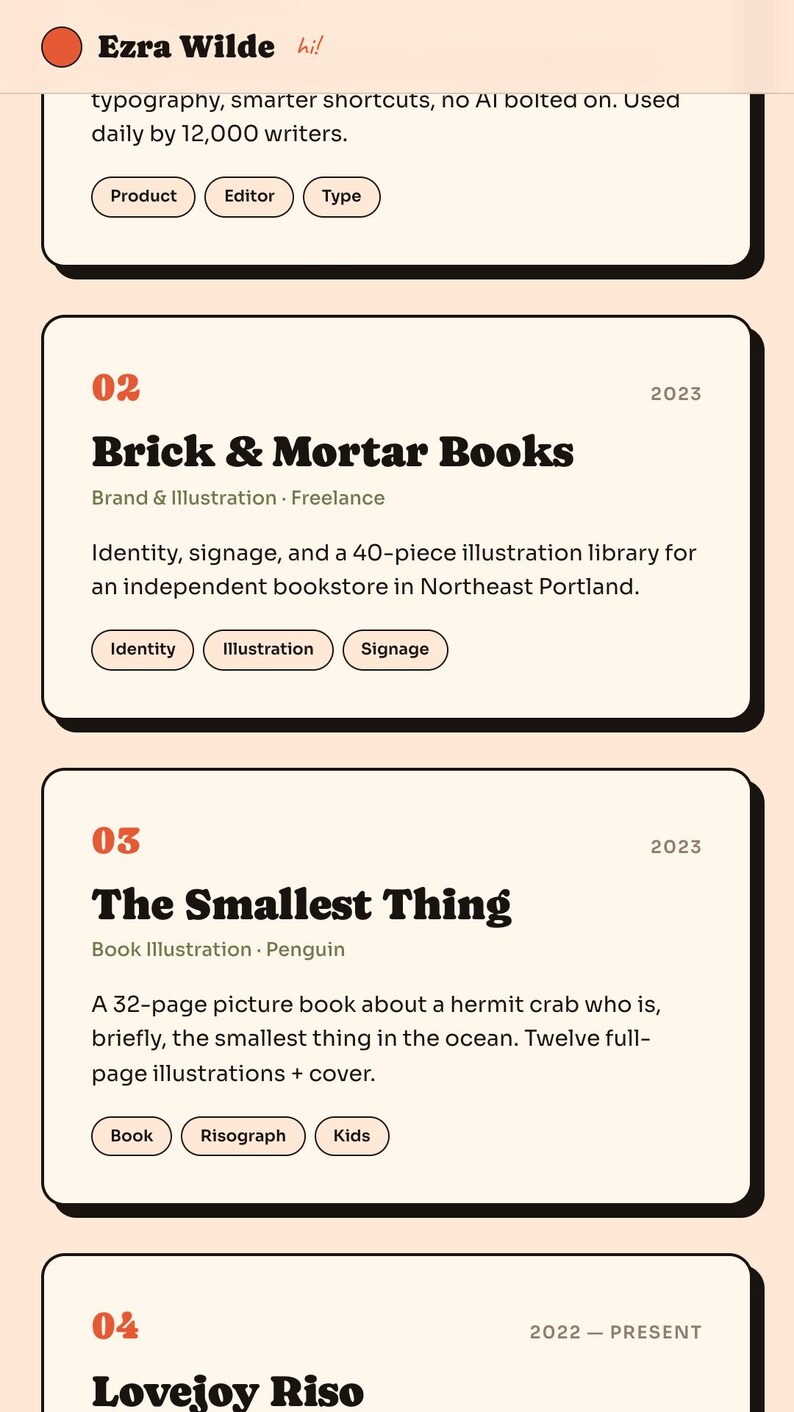 May include: A webpage design showcasing typography and illustration projects. The page features project titles like "Brick & Mortar Books" and "The Smallest Thing," with associated details and keywords. The design uses a warm color palette.