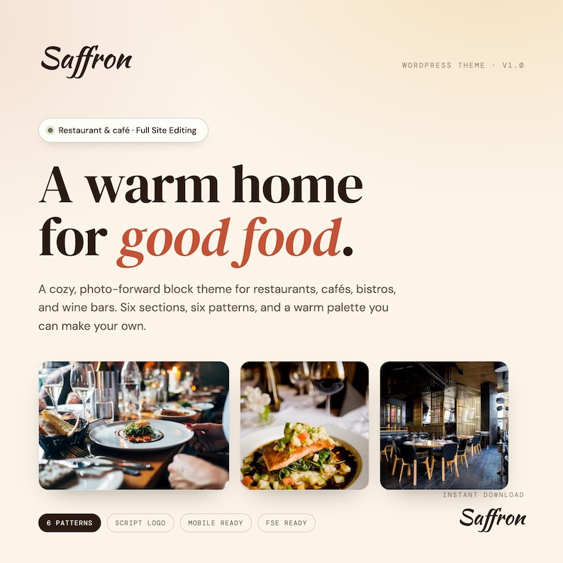 May include: A digital product display for the Saffron WordPress theme featuring a cream background with dark brown text. The layout includes the title A warm home for good food, descriptive text, and three rectangular images of restaurant dining.