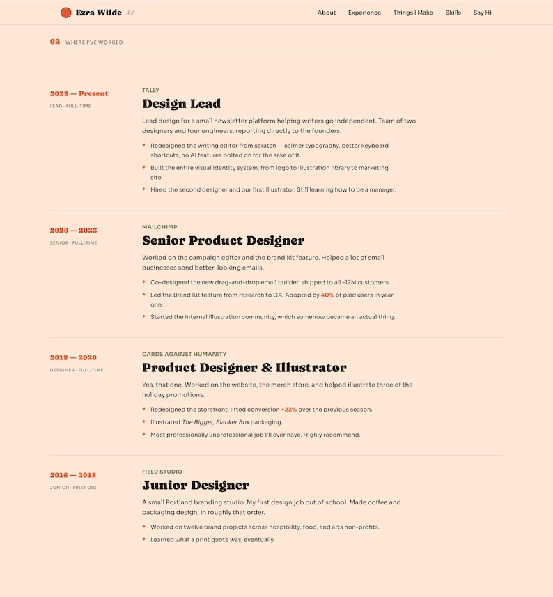 May include: A webpage featuring a resume-style layout with the name "Ezra Wilde" at the top. The page details work experience, including roles as Design Lead, Senior Product Designer, Product Designer & Illustrator, and Junior Designer. The design is clean with a peach and white color scheme.
