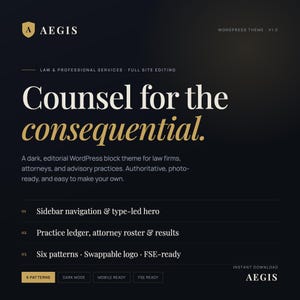 May include: A dark-themed digital product display for the Aegis WordPress theme. The text reads: Aegis, WordPress Theme V1.0, Law & Professional Services, Counsel for the consequential, and lists features including sidebar navigation, practice ledger, and six patterns.