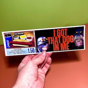 Pegatina o imán de Costco con la frase "Tengo ese perro dentro de mí", divertida calcomanía con meme.