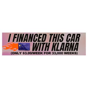 I Financed This Car Car Sticker or Magnet | Satire | 8.5&quot; x 2.5&quot; Premium Weather-proof Vinyl