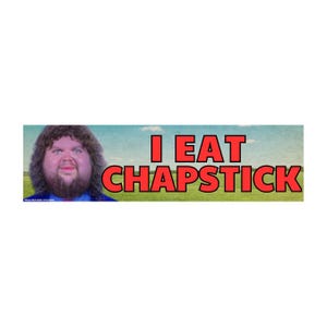 I Eat Chapstick JD Vance Meme Sticker or Magnet Funny Political Bumper Sticker