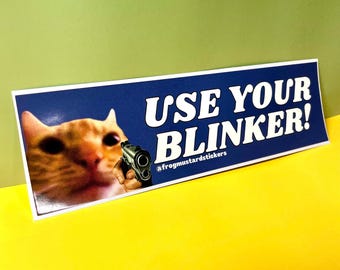 ウインカーガン猫のバンパーステッカーまたはマグネット、面白い車のミームデカール