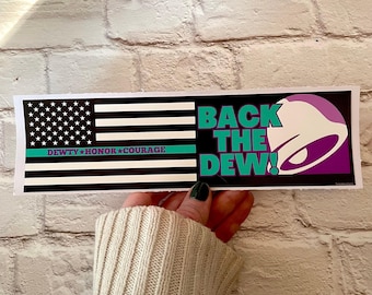 Back the Dew Bumper Sticker or Magnet, Baja Blast Meme Decal (Waterproof Vinyl)