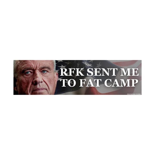 Pegatina o imán "RFK me envió al campo de los gordos", divertida calcomanía política para coche, regalo de vinilo impermeable para los fanáticos del humor irreverente.