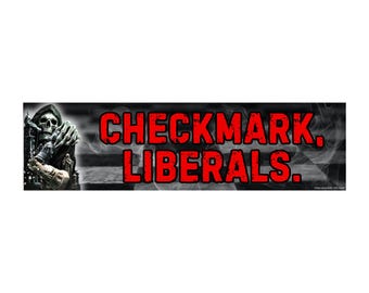 Checkmark Liberals Bumper Sticker or Magnet, Funny Skeleton Meme Decal