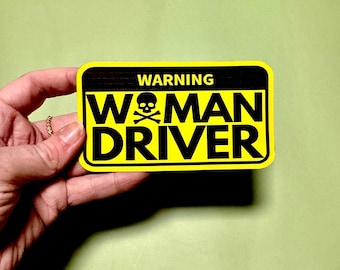 Warning Woman Driver Bumper Sticker or Magnet, Funny Car Decal