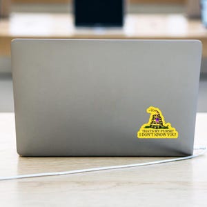 That’s My Purse Don’t Tread on Me Die Cut Sticker, Funny Gen Z Decal image 2