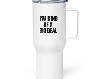 Taza de viaje, Soy un poco importante, Taza térmica de viaje, Idea de regalo