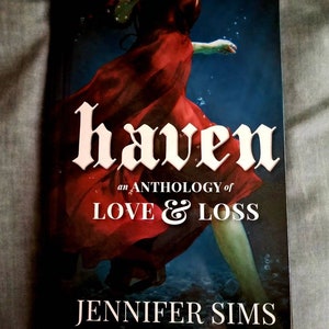 Haven - Anthologie de l’amour et de la perte. Livre de poésie