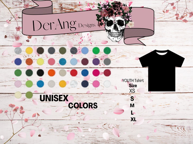 Pode incluir: Um design gr&aacute;fico para uma camiseta com uma caveira com flores. O design est&aacute; dispon&iacute;vel em uma variedade de cores e tamanhos para camisetas unissex e para crian&ccedil;as. O texto "DerAng Designs" &eacute; vis&iacute;vel na parte superior da imagem.