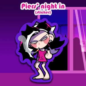 Piers&#39;s Night In Sticker