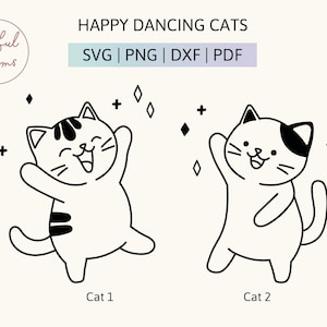 Pode incluir: Dois desenhos em preto e branco de gatos felizes dançando. Os gatos estão olhando em direções diferentes e têm marcas diferentes. O texto "HAPPY DANCING CATS" está na parte superior da imagem. O texto "SVG | PNG | DXF | PDF" está abaixo do título. O texto "Cat 1" está abaixo do primeiro gato e o texto "Cat 2" está abaixo do segundo gato.