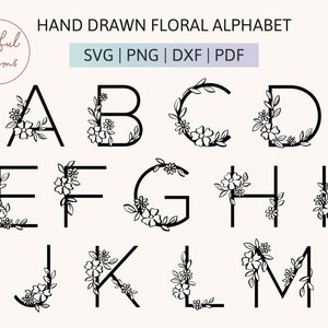 Hand Drawn Floral Alphabet SVG PNG DXF Monogram Cut Files for Cricut ...