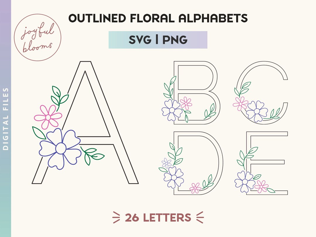 Graphic Floral Alphabet SVG PNG Outlined Monogram 26 Individual Files ...