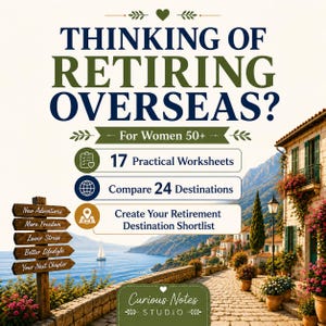 以下が含まれることがあります： Thinking of Retiring Overseas? For Women 50+というタイトルのデジタルガイド。17枚の実践的なワークシート、24の目的地比較、退職先リスト作成ツールが含まれています。画像には木製の看板と海岸の風景が描かれています。