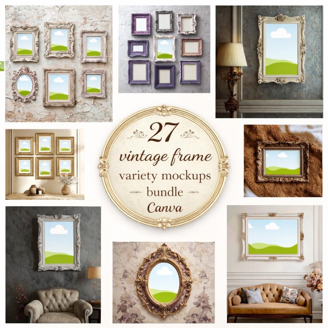 Picture Frame Bundle Canva Frames Vintage Gallery Wall Mockup Frames Canva Picture Frame ...