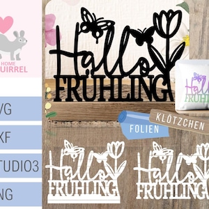 Plotterdatei Laserdatei Schriftzug Hallo Frühling Schmetterlinge Tulpe floral Klötzchendeko Ostern SVG Klötzchen Frühlingsdeko Cricut Deko