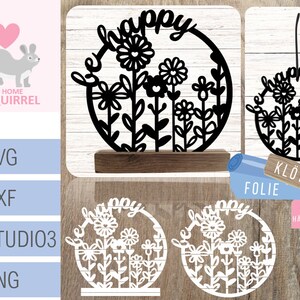 Plotterdatei Ring Schriftzug "be happy" Klötzchendeko Kranz floral Klötzchen SVG dxf Deko Dekoration Laserdatei Blumen Türring Dekoring