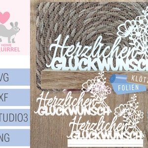 Plotterdatei Klötzchendeko Schriftzug Herzlichen Glückwunsch SVG Klötzchen Plotter Deko Dekoration Geburtstag Geschenk dxf Laserdatei