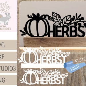 Plotterdatei Laserdatei Schriftzug Herbst floral Klötzchendeko Herbst SVG Klötzchen Cricut Herbstdeko Plotter Deko Dekoration laser Kürbis