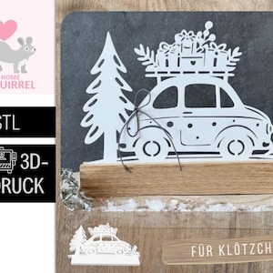 May include: A white, laser-cut wooden decoration featuring a car carrying gifts and a Christmas tree. The car is on a wooden base, with a dark gray background. The design includes the text ".STL" and "3D-DRUCK".