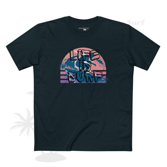 Life Is Surf  Part 3 Tee