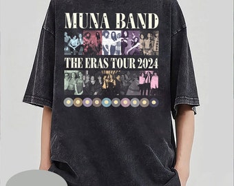 2024 Muna The Eras Tour Shirt, Muna Band Concert Shirt, Muna Music Fan Shirt, Muna Pop Music Fan Shirt, Gift for Men Women Unisex T-shirt