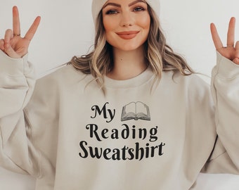 My Reading Sweatshirt, Reading Teacher Gift, Librarian Sweatshirt, Reading Sweatshirt, Bookish Sweatshirt, Book Lover Gift, Bookworm Hoodie