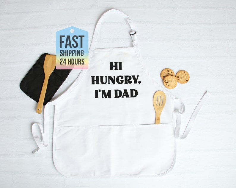 Hi Hungry I am Dad Apron, Chef Apron, Dad Apron, Cooking Gifts For Men, Husband Gift, Gifts For Dad, First Fathers Day Gift, Gifts For Men image 2