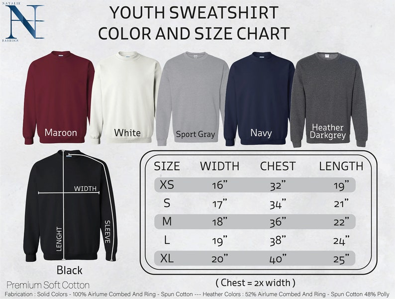 May include: Youth sweatshirt size chart with measurements in inches. The chart shows the width, chest, and length of the sweatshirt in sizes XS, S, M, L, and XL. The sweatshirt is available in maroon, white, sport gray, navy, and heather dark gray.