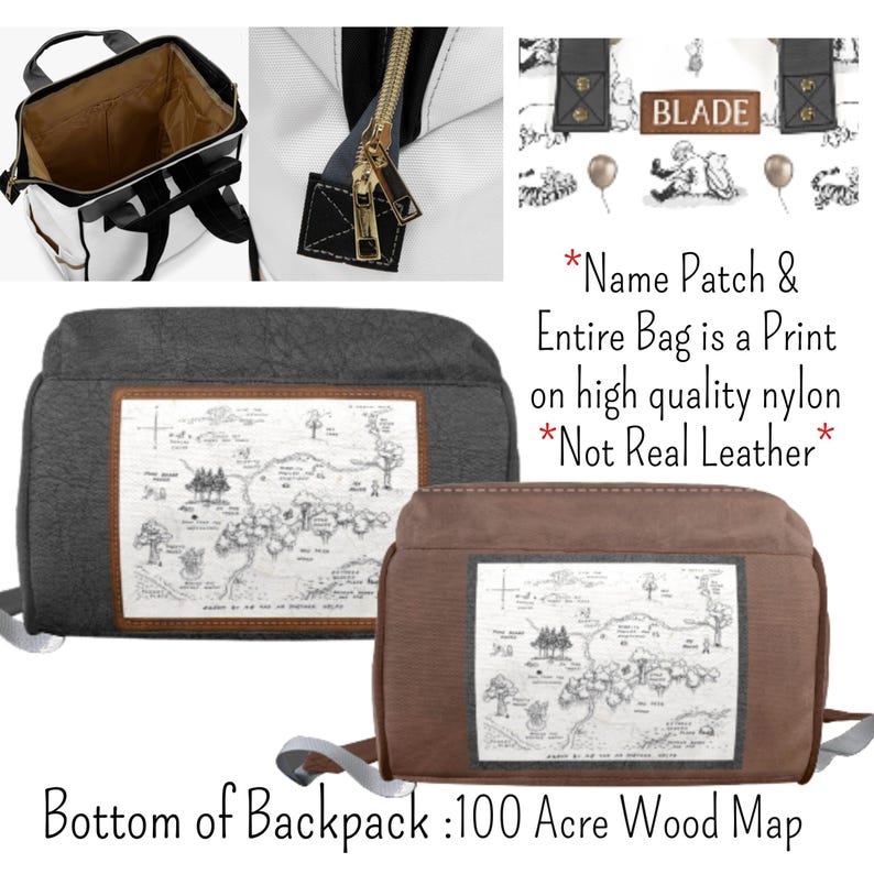 May include: A gray and brown backpack with a print of a map on the bottom. The map is labeled '100 Acre Wood Map'. The backpack has a black zipper and a black leather strap. The text 'BLADE' is printed on a white patch on the front of the backpack. The text 'Name Patch & Entire Bag is a Print on high quality nylon *Not Real Leather*' is printed below the patch.