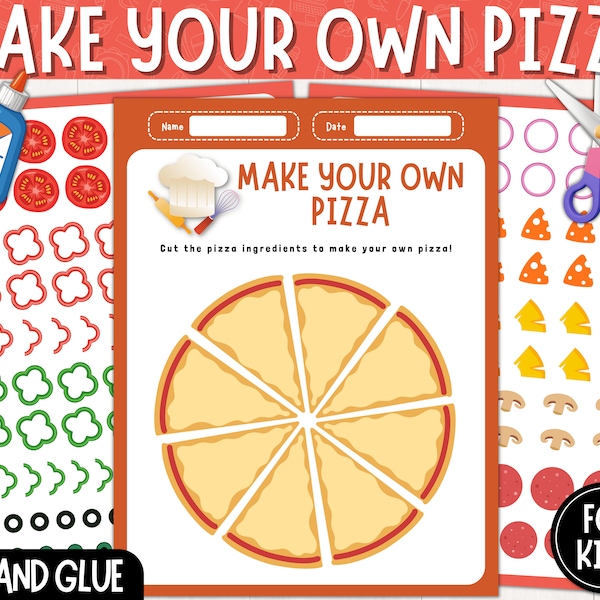 Make Your Own Pizza Activity Sheets | Pizza Craft Printable Template | Build A Pizza Cut and Paste | Design a Pizza Cutting Skills | PDF