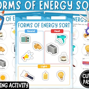 May include: A printable educational worksheet for kids to learn about different forms of energy. The worksheet has three sections: sound, heat, and light. Each section has pictures of objects that represent that form of energy. The worksheet also includes a section for students to cut and paste the pictures into the correct category.