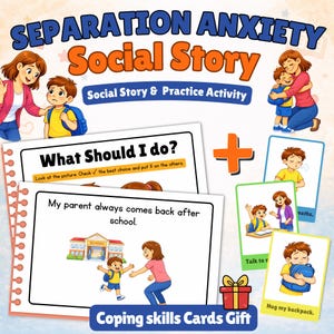 Op de afbeelding: Een kleurrijke illustratie van een sociaal verhaal en een praktische activiteit voor separatieangst. De afbeelding bevat kaarten met tekst en illustraties, met een ouder en kind, en de tekst "Separation Anxiety Social Story" en "Coping skills Cards Gift".
