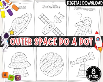 May include: A set of eight printable outer space themed do-a-dot activity pages. The pages feature images of a satellite, astronaut, telescope, planet, UFO, and Saturn. The title "Outer Space Do A Dot" is in red letters with a rocket ship in the background.