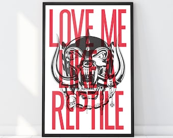 Love Me Like a Reptile | Motorhead Poster | Motorhead Art | Metal Music | Wall Art | Wall Decoration | Digital Art | Print Poster | Pop Art