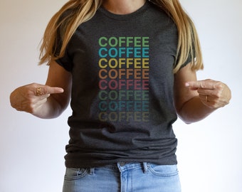 Kaffee-Liebhaber-T-Shirt, Geschenk für Kaffee-Liebhaber, Grafik-T-Shirt für Kaffeetrinker, Geschenk für sie, Geschenk für ihn, Kaffee-Kaffee-Kaffee-Grafik-Shirt