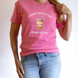 Boba is Life T-shirt, I Don&#39;t Give a Sip Shirt, Boba lover t-shirt, Cute Boba Tea, Bubble Tea Shirt, Gift For Boba Lover, K-Pop Shirt