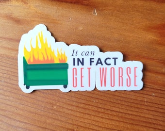Dumpster Fire Sticker: Funny Nurse Gift, Healthcare Humor
