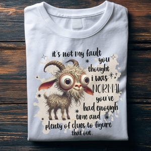 Funny Goat Shirt, Sarcastic Humor Tee, Weird Humor Graphic T Shirt, Introvert Funny Shirt, Quirky Animal Tee Gift