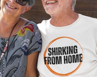 Shirking from Home" T-Shirt - Funny Work from Home Tee for Remote Workers | Soft and Comfortable Cotton Shirt | Available in Multiple Sizes
