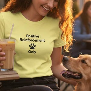 Positive Reinforcement Dog Training Shirt - Rescue Dog Mum Gift - Reactive Dog Awareness Shirt