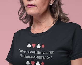 T-shirt met grappige bridgespelerslogan: 3 soorten spelers