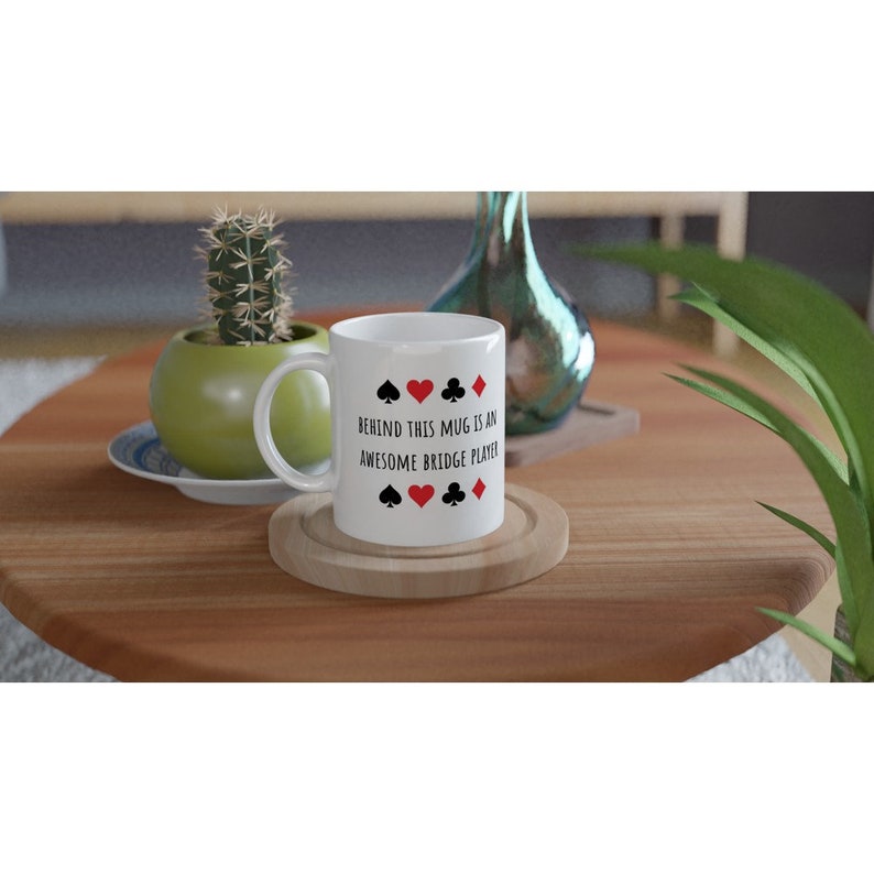 Get Your Bridge Game On with Our Awesome Bridge Player Mug – "Behind this mug is an Awesome Bridge Player" Perfect for Card Enthusiasts! image 7