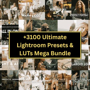 May include: A collection of images with text overlays, such as "Instant Film," "Warm & Cozy," and "+3100 Ultimate Lightroom Presets & LUTs Mega Bundle." The images showcase diverse photography styles and themes, centered on photo editing.